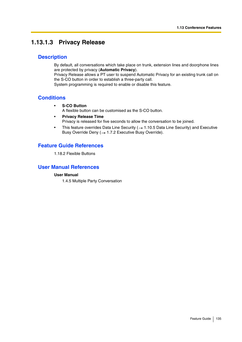 3 privacy release, Description, Conditions | Feature guide references, User manual references | Panasonic HYBRID IP-PBX KX-TDA200 User Manual | Page 135 / 358