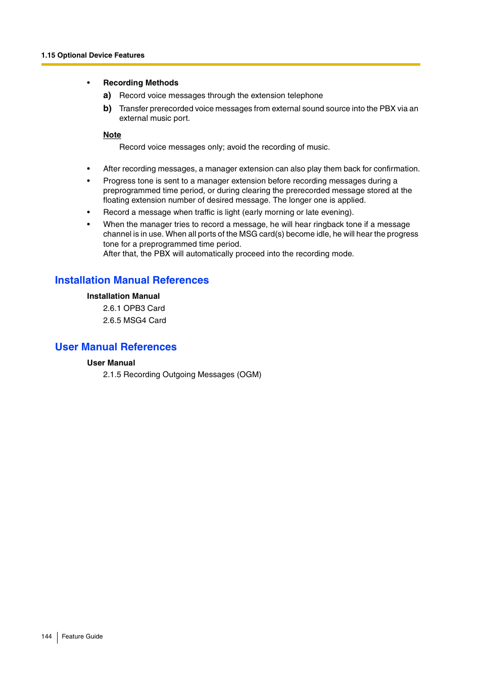 Installation manual references, User manual references | Panasonic HYBRID IP-PBX KX-TDA200 User Manual | Page 144 / 358