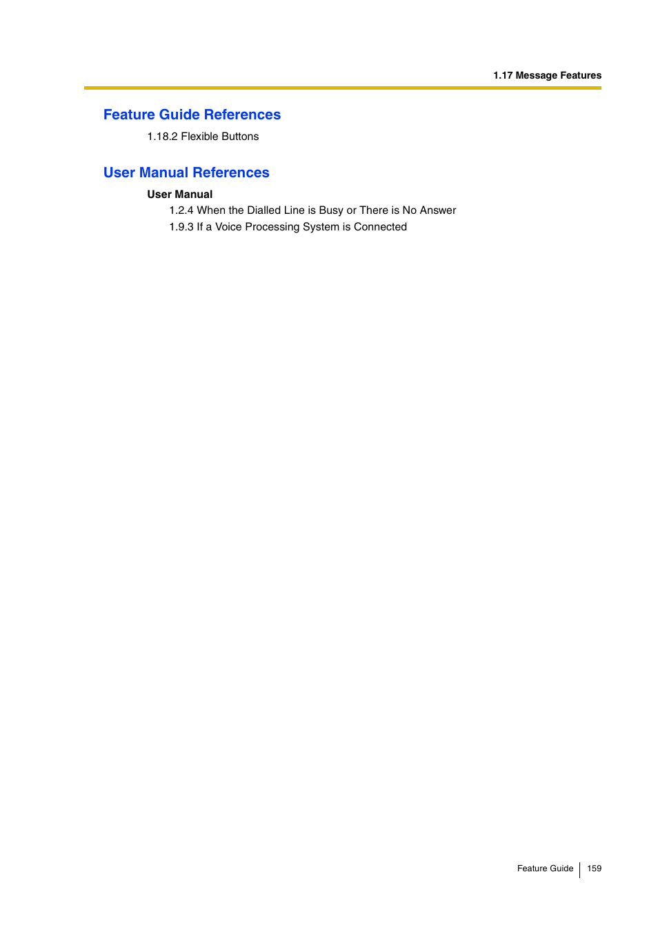 Feature guide references, User manual references | Panasonic HYBRID IP-PBX KX-TDA200 User Manual | Page 159 / 358