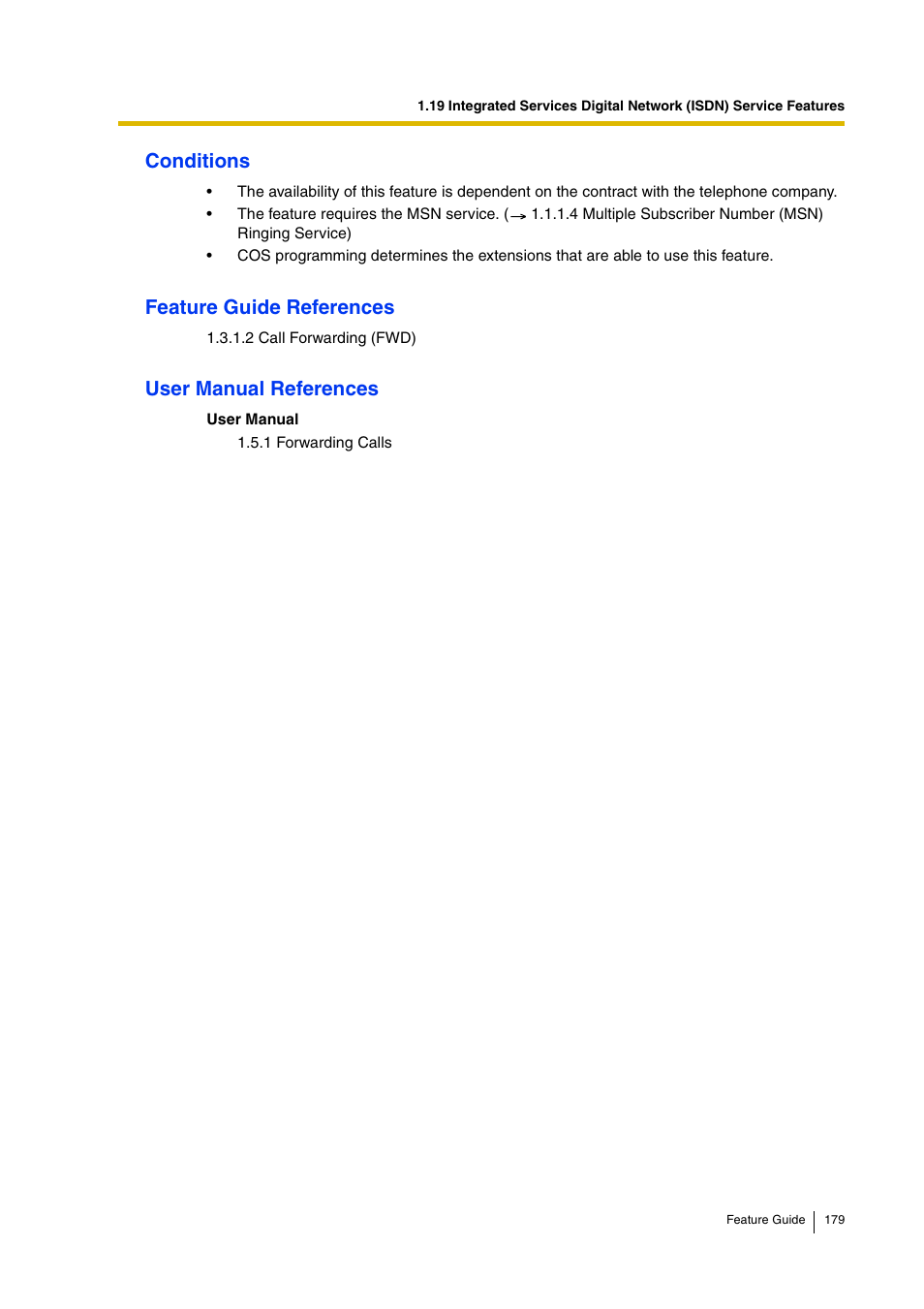 Conditions, Feature guide references, User manual references | Panasonic HYBRID IP-PBX KX-TDA200 User Manual | Page 179 / 358