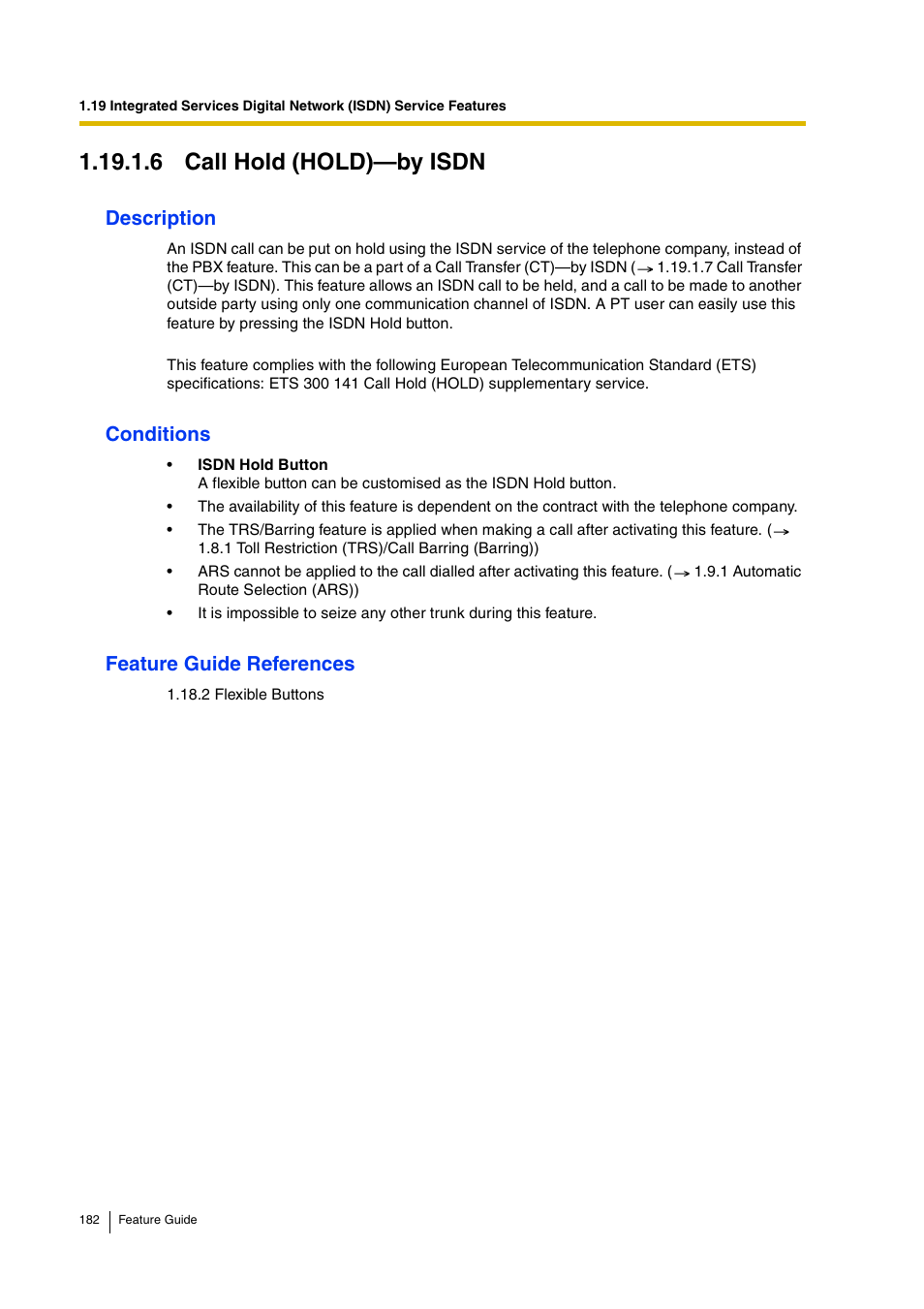 6 call hold (hold)—by isdn, Description, Conditions | Feature guide references | Panasonic HYBRID IP-PBX KX-TDA200 User Manual | Page 182 / 358