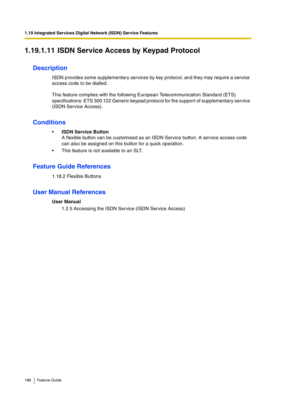 11 isdn service access by keypad protocol, 11 isdn, Service access by keypad protocol) | Description, Conditions, Feature guide references, User manual references | Panasonic HYBRID IP-PBX KX-TDA200 User Manual | Page 188 / 358
