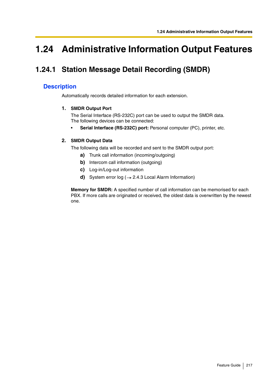 24 administrative information output features, 1 station message detail recording (smdr), 1 station message | Detail recording (smdr)), 1 station message detail, Recording (smdr)), 1 station message detail recording (smdr)), 1 station message detail recording, Smdr)), Smdr) | Panasonic HYBRID IP-PBX KX-TDA200 User Manual | Page 217 / 358