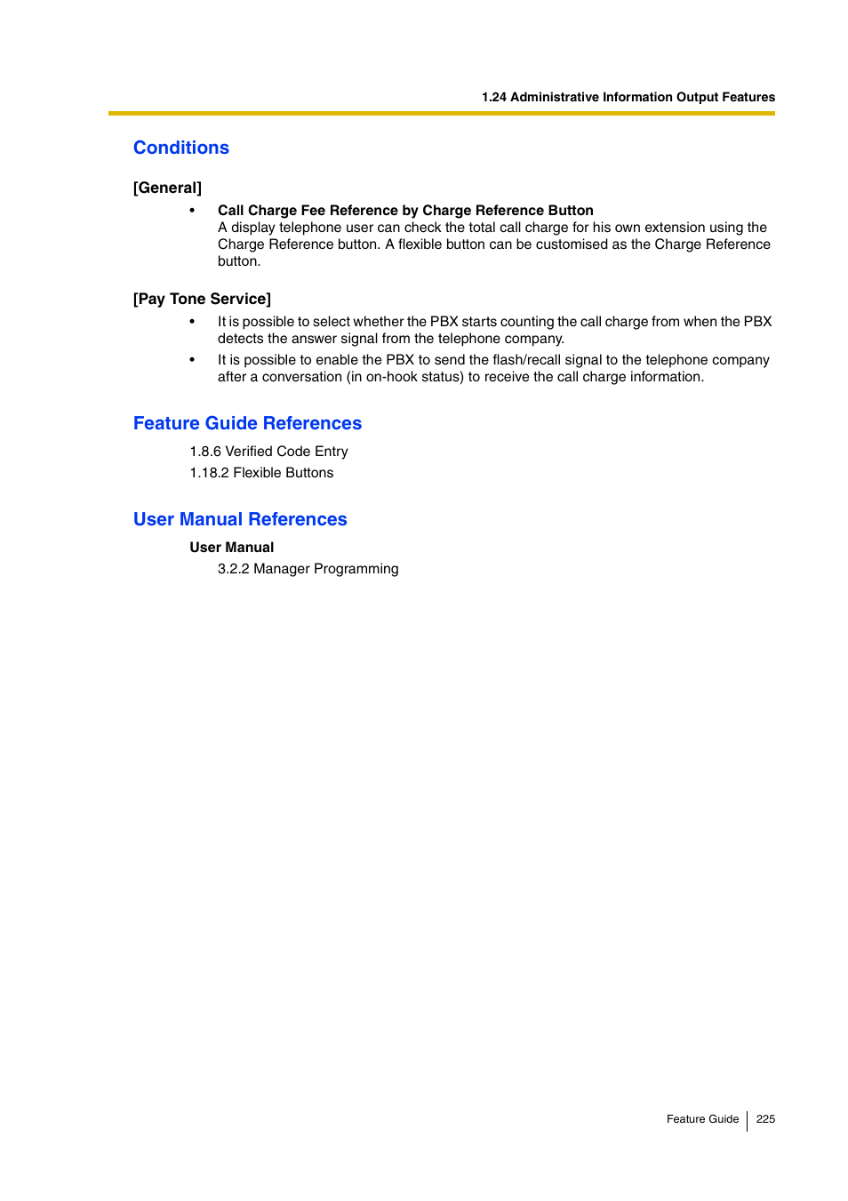 Conditions, Feature guide references, User manual references | Panasonic HYBRID IP-PBX KX-TDA200 User Manual | Page 225 / 358