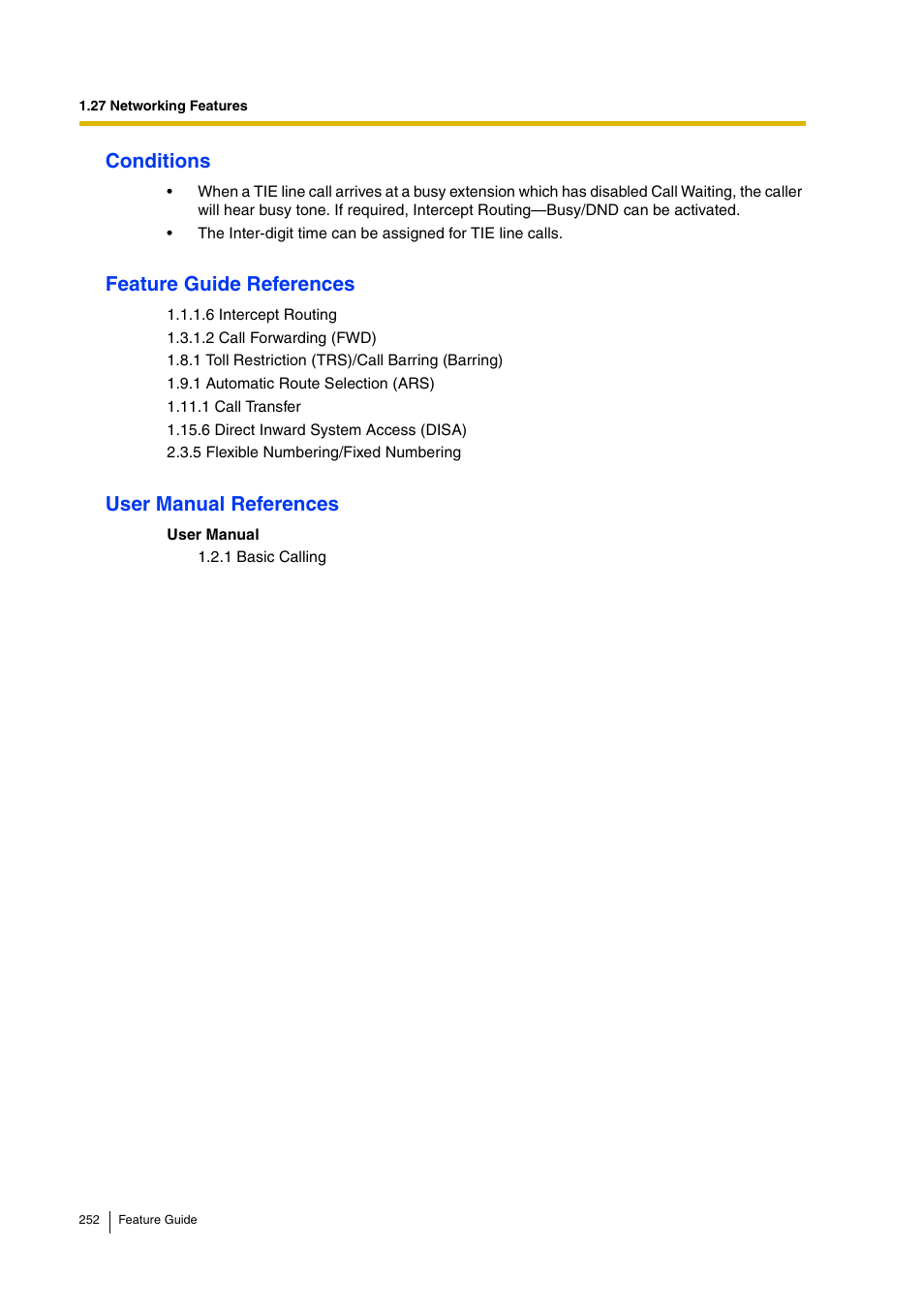 Conditions, Feature guide references, User manual references | Panasonic HYBRID IP-PBX KX-TDA200 User Manual | Page 252 / 358