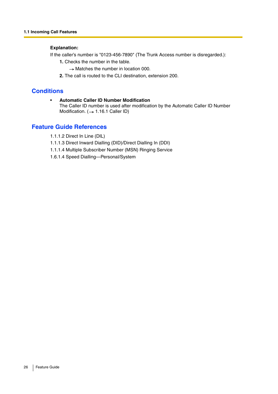 Conditions, Feature guide references | Panasonic HYBRID IP-PBX KX-TDA200 User Manual | Page 26 / 358