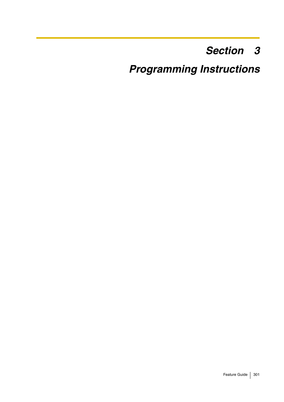 Programming instructions | Panasonic HYBRID IP-PBX KX-TDA200 User Manual | Page 301 / 358