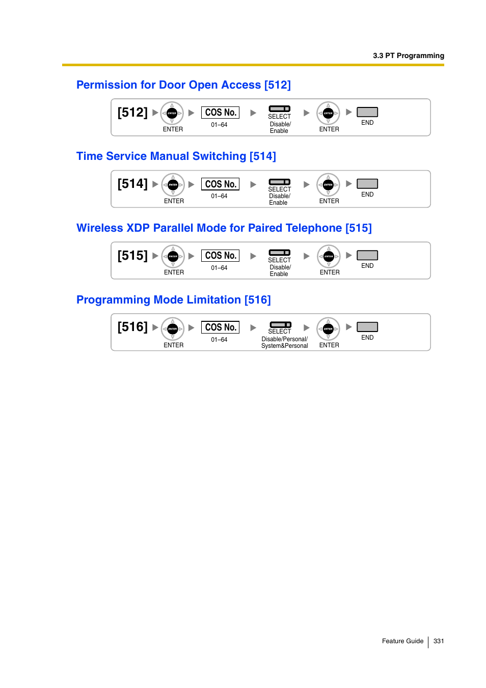 Permission for door open access [512, Time service manual switching [514, Programming mode limitation [516 | Permission for door open access [512]), Wireless xdp parallel mode for paired, Telephone [515]), Time service manual, Switching [514]), Time, Service manual switching [514]) | Panasonic HYBRID IP-PBX KX-TDA200 User Manual | Page 331 / 358