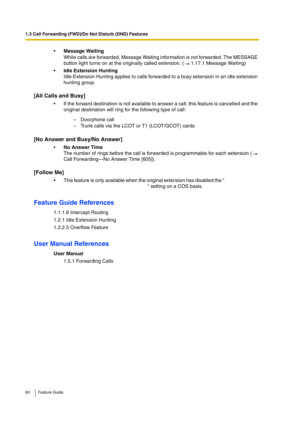 Feature guide references, User manual references | Panasonic HYBRID IP-PBX KX-TDA200 User Manual | Page 60 / 358
