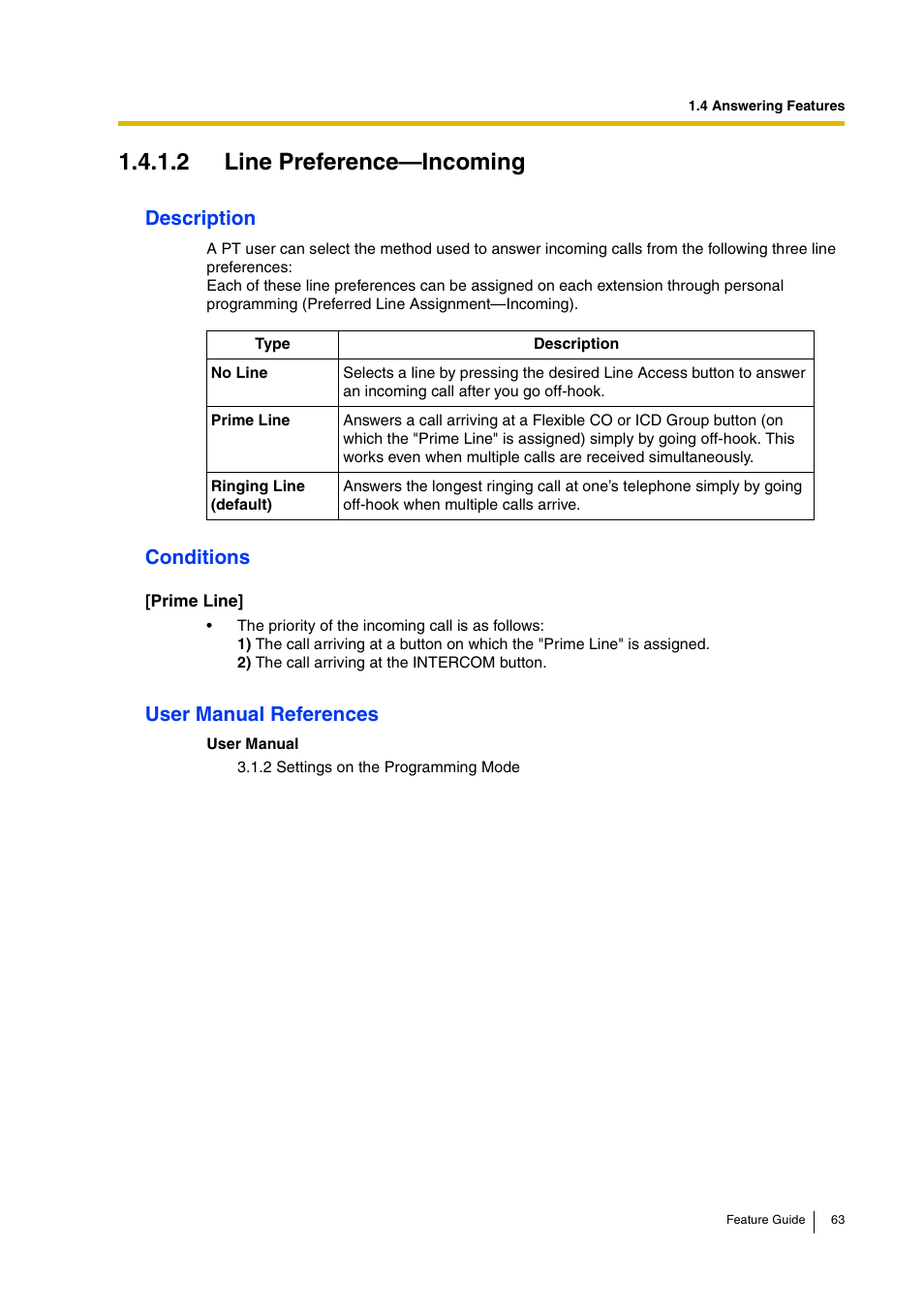 2 line preference—incoming, Description, Conditions | User manual references | Panasonic HYBRID IP-PBX KX-TDA200 User Manual | Page 63 / 358