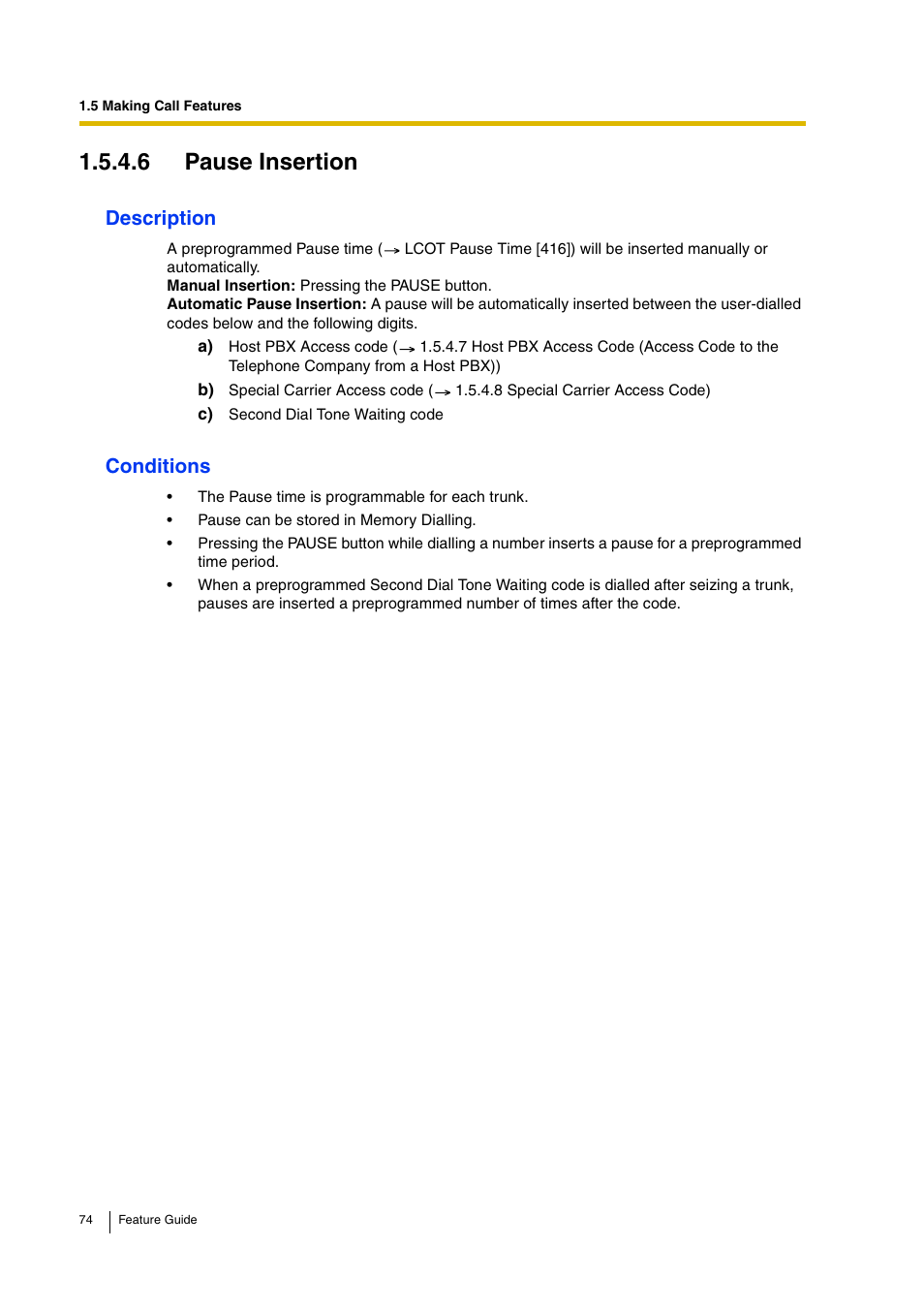 6 pause insertion, Description, Conditions | Panasonic HYBRID IP-PBX KX-TDA200 User Manual | Page 74 / 358