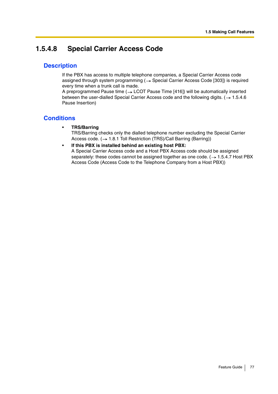 8 special carrier access code, Description, Conditions | Panasonic HYBRID IP-PBX KX-TDA200 User Manual | Page 77 / 358