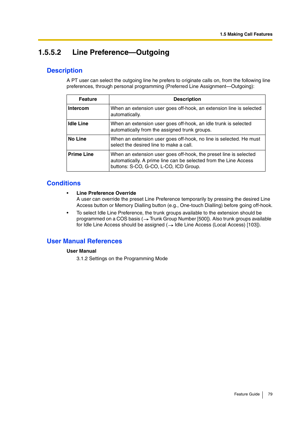 2 line preference—outgoing, Description, Conditions | User manual references | Panasonic HYBRID IP-PBX KX-TDA200 User Manual | Page 79 / 358