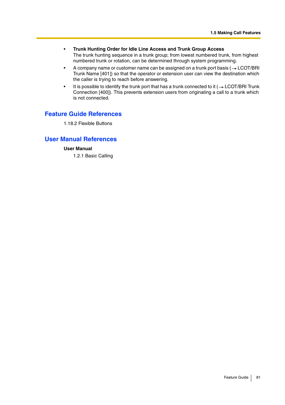 Feature guide references, User manual references | Panasonic HYBRID IP-PBX KX-TDA200 User Manual | Page 81 / 358