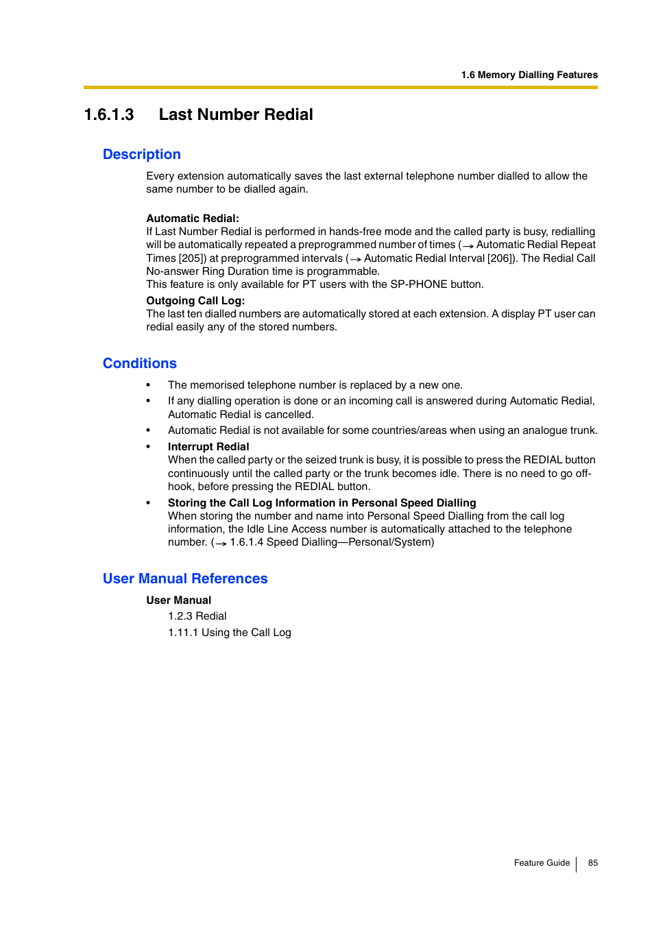 3 last number redial, Description, Conditions | User manual references | Panasonic HYBRID IP-PBX KX-TDA200 User Manual | Page 85 / 358