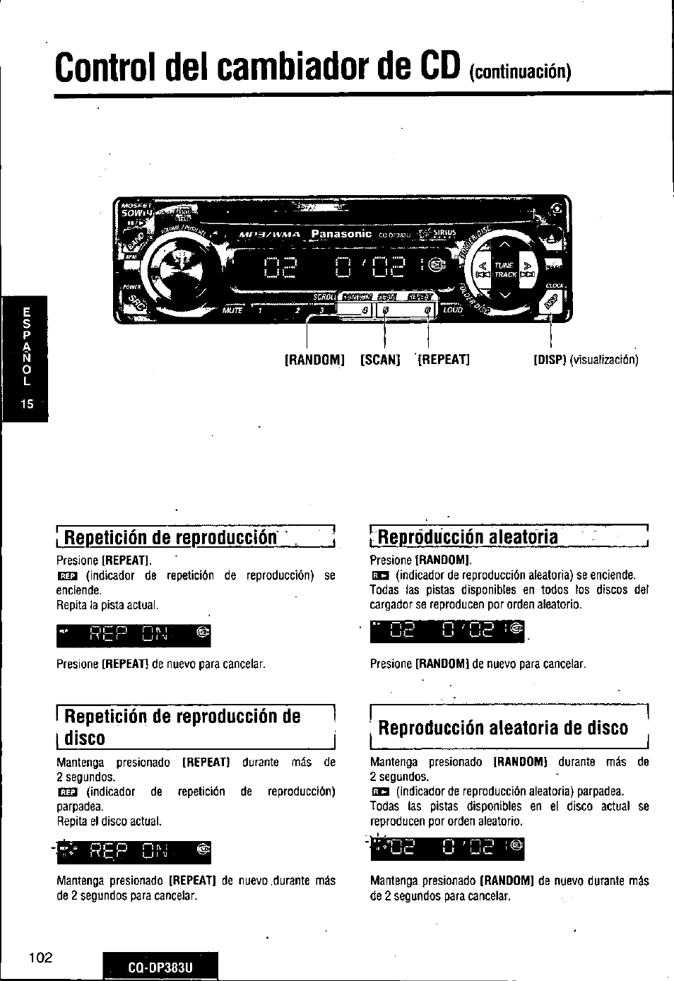 Control del cambiador de cd | Panasonic Removable Front Panel MP3 WMA CD Player/Receiver with CD Changer Control CQ-DP383U User Manual | Page 102 / 124