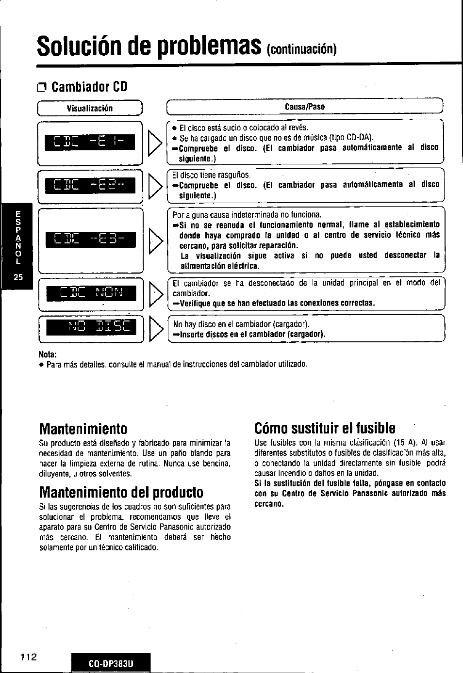 Cambiador cd, Solución de problemas, Mantenimiento | Mantenimiento del producto, Cómo sustituir el fusible, Continuación) | Panasonic Removable Front Panel MP3 WMA CD Player/Receiver with CD Changer Control CQ-DP383U User Manual | Page 112 / 124