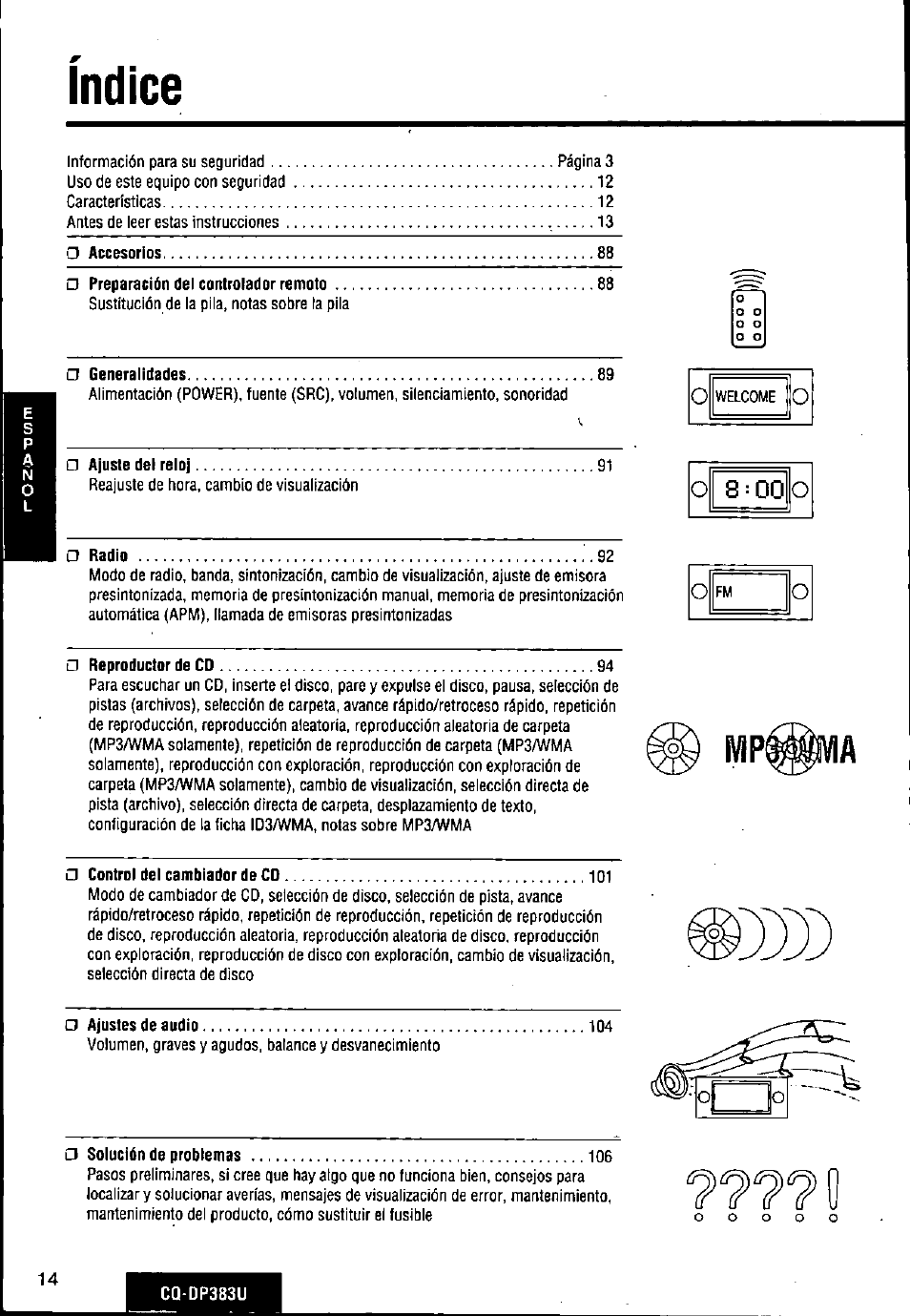 Indice | Panasonic Removable Front Panel MP3 WMA CD Player/Receiver with CD Changer Control CQ-DP383U User Manual | Page 14 / 124