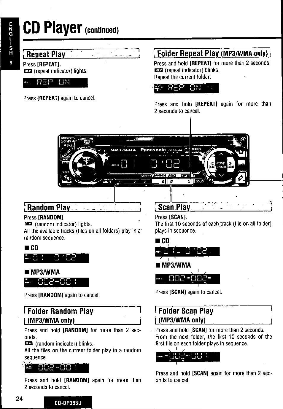 Repeat play, Folder repeat play (mp3/wma only) i, Mp3/wma | Folder random play, Ivip3/wma only), I folder scan ptay, I ilvip3/wmaonly), Cd pisybr, Continued) | Panasonic Removable Front Panel MP3 WMA CD Player/Receiver with CD Changer Control CQ-DP383U User Manual | Page 24 / 124