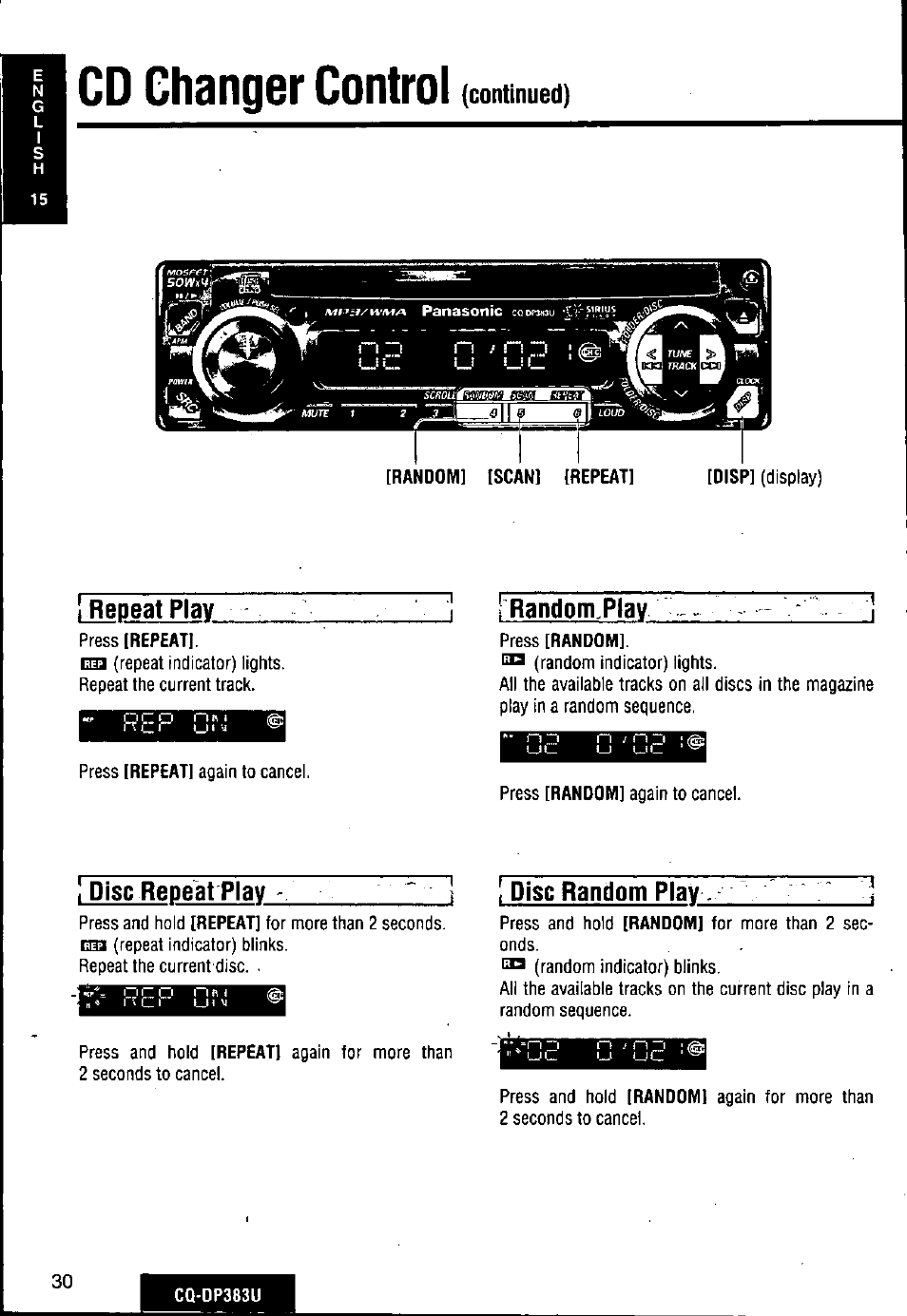 Repeat play, Randomplav, Disc random play | Cd changer control, Continued) | Panasonic Removable Front Panel MP3 WMA CD Player/Receiver with CD Changer Control CQ-DP383U User Manual | Page 30 / 124