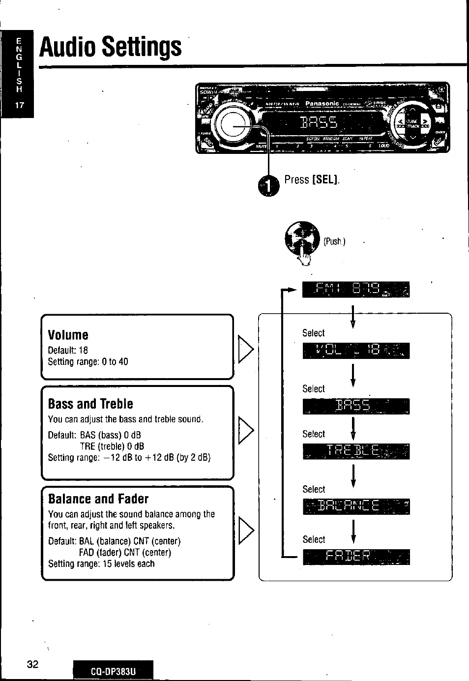 Audio settings, Bass and treble, Balance and fader | Panasonic Removable Front Panel MP3 WMA CD Player/Receiver with CD Changer Control CQ-DP383U User Manual | Page 32 / 124