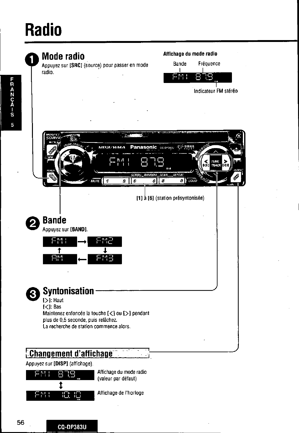 Radio, Mode radio, Changement d’affichage | A radio, Bande, Syntonisation | Panasonic Removable Front Panel MP3 WMA CD Player/Receiver with CD Changer Control CQ-DP383U User Manual | Page 56 / 124