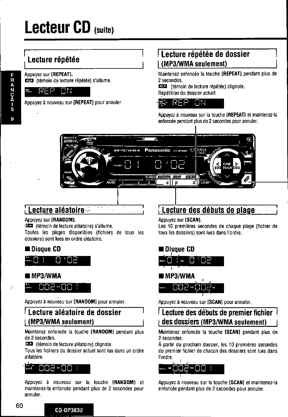 Lecture répétée, I lecture aléatoire, Disque cd | Imp3/wma, I lecture aléatoire de dossier i, I (ivip3/wma seulement), I lecture répétée de dossier, 1 (mp3/wivia seulement), Lecture des débuts de plaoe, I lecture des débuts de premier fichier i | Panasonic Removable Front Panel MP3 WMA CD Player/Receiver with CD Changer Control CQ-DP383U User Manual | Page 60 / 124