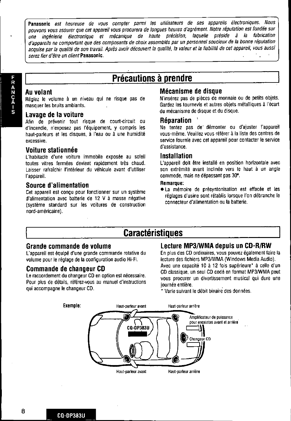 Au volant, Lavage de la voiture, Voiture stationnée | Source d’alimentation, Mécanisme de disque, Réparation, Installation, Grande commande de volume, Commande de changeur cd, Lecture mp3/wma depuis un cd-r/rw | Panasonic Removable Front Panel MP3 WMA CD Player/Receiver with CD Changer Control CQ-DP383U User Manual | Page 8 / 124