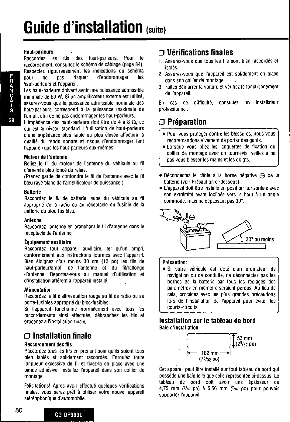 Installation finale, O vérifications finales, Préparation | Installation sur le tableau de bord, Guide d’installation, Suite), Vérifications finales | Panasonic Removable Front Panel MP3 WMA CD Player/Receiver with CD Changer Control CQ-DP383U User Manual | Page 80 / 124