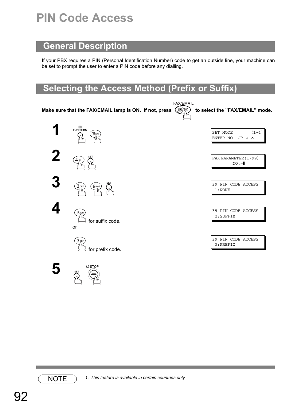 Pin code access, General description, Selecting the access method (prefix or suffix) | Panasonic DIGITAL IMAGING SYSTEM DP-1810F User Manual | Page 92 / 155