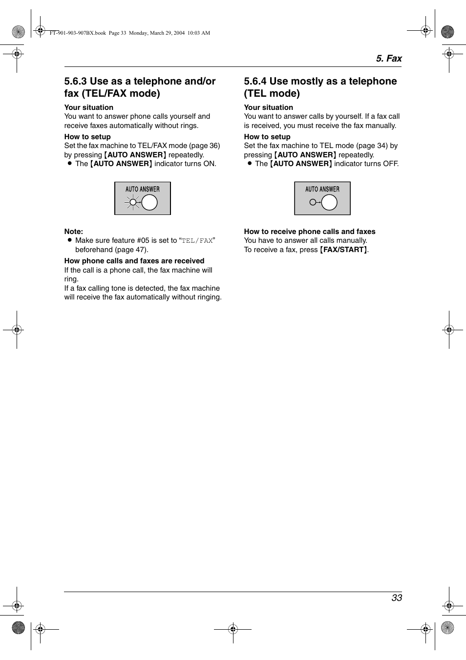 3 use as a telephone and/or fax (tel/fax mode), 4 use mostly as a telephone (tel mode), Fax 33 | Panasonic KX-FT901BX User Manual | Page 33 / 64