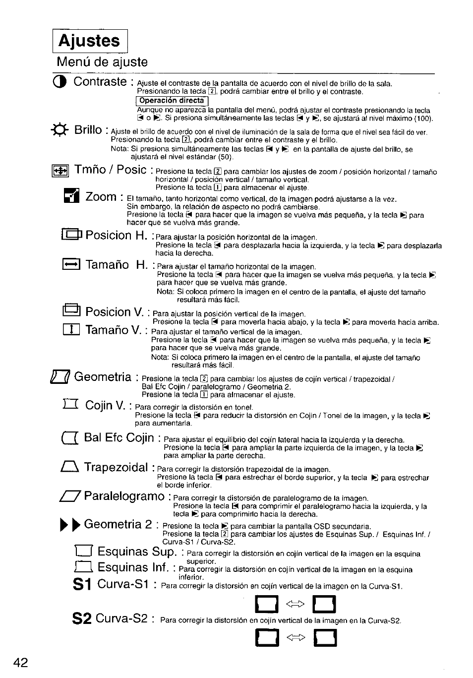 Ajustes, Menú de ajuste, Contraste | Zoom, Brillo, Tmño, Posic, Posición h, H tamaño h, Posición v | Panasonic TX-D9S45MB User Manual | Page 43 / 51