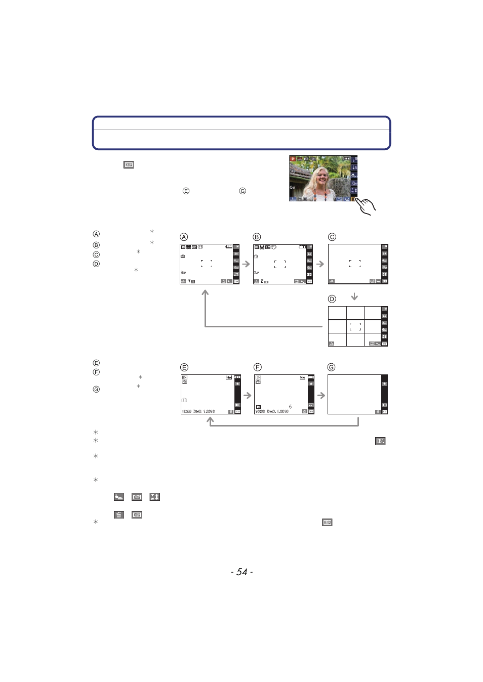 Advanced (recording pictures), About the lcd monitor, Are displayed | P54), Touch [ ] to change | Panasonic DMC-FX700 User Manual | Page 54 / 208