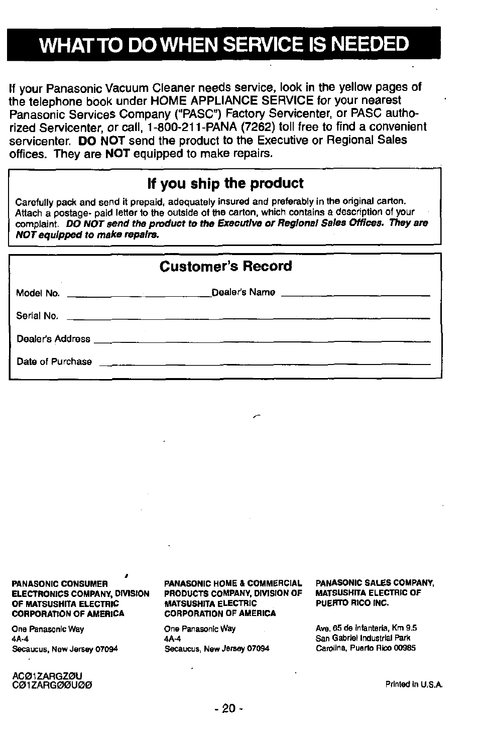 Whatto do when service is needed, If you ship the product, Customer’s record | Panasonic MC-V6602 User Manual | Page 20 / 40