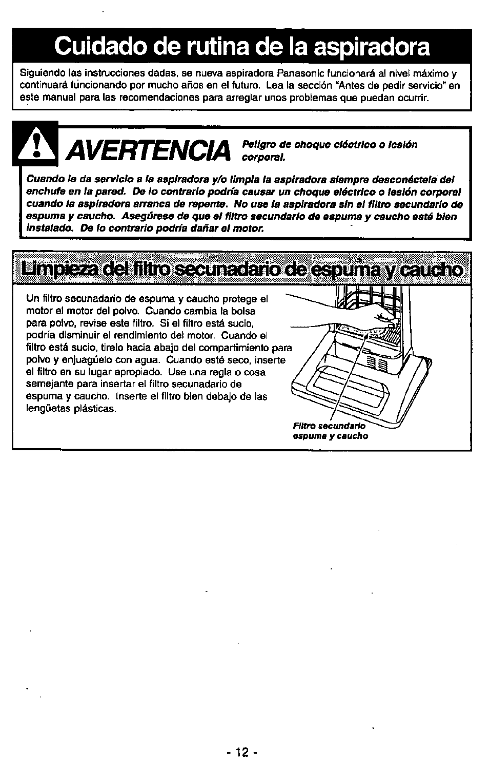 Avertencia, Cuidado de rutina de la aspiradora, Nripieseh ^cn^fliuiú^ сю|68рип1эйу|сэисло | Panasonic MC-V6602 User Manual | Page 32 / 40