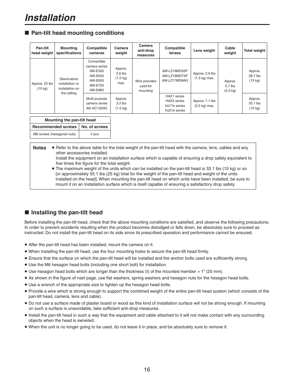 Pan-tilt head mounting conditions, Installing the pan-tilt head, Installation | Panasonic AW-PH405N User Manual | Page 16 / 32