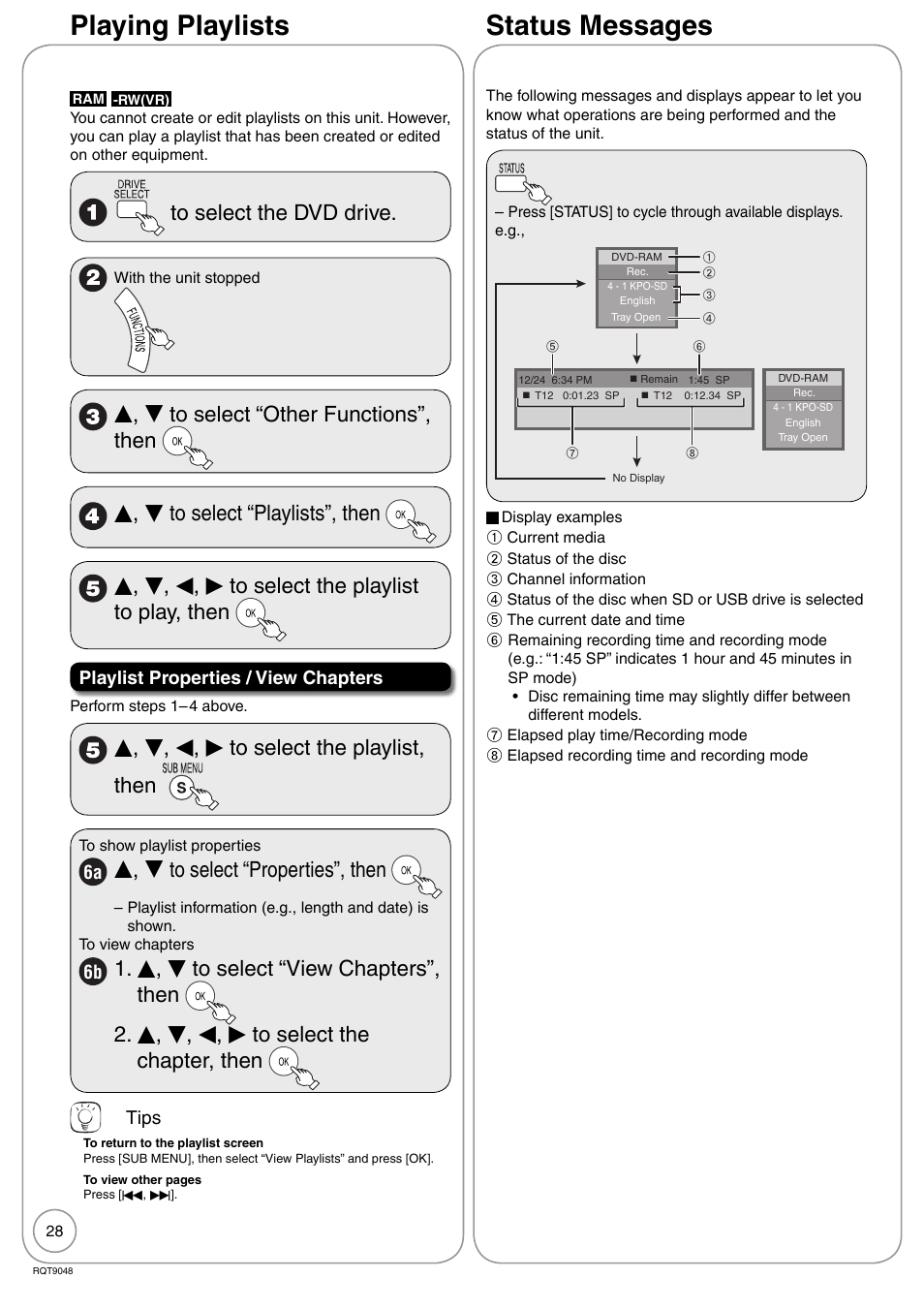 Playing playlists, Status messages, Status messages playing playlists | E, r, w, q to select the playlist, then, E, r to select “properties”, then | Panasonic DIGA DMR-EA18 User Manual | Page 28 / 76