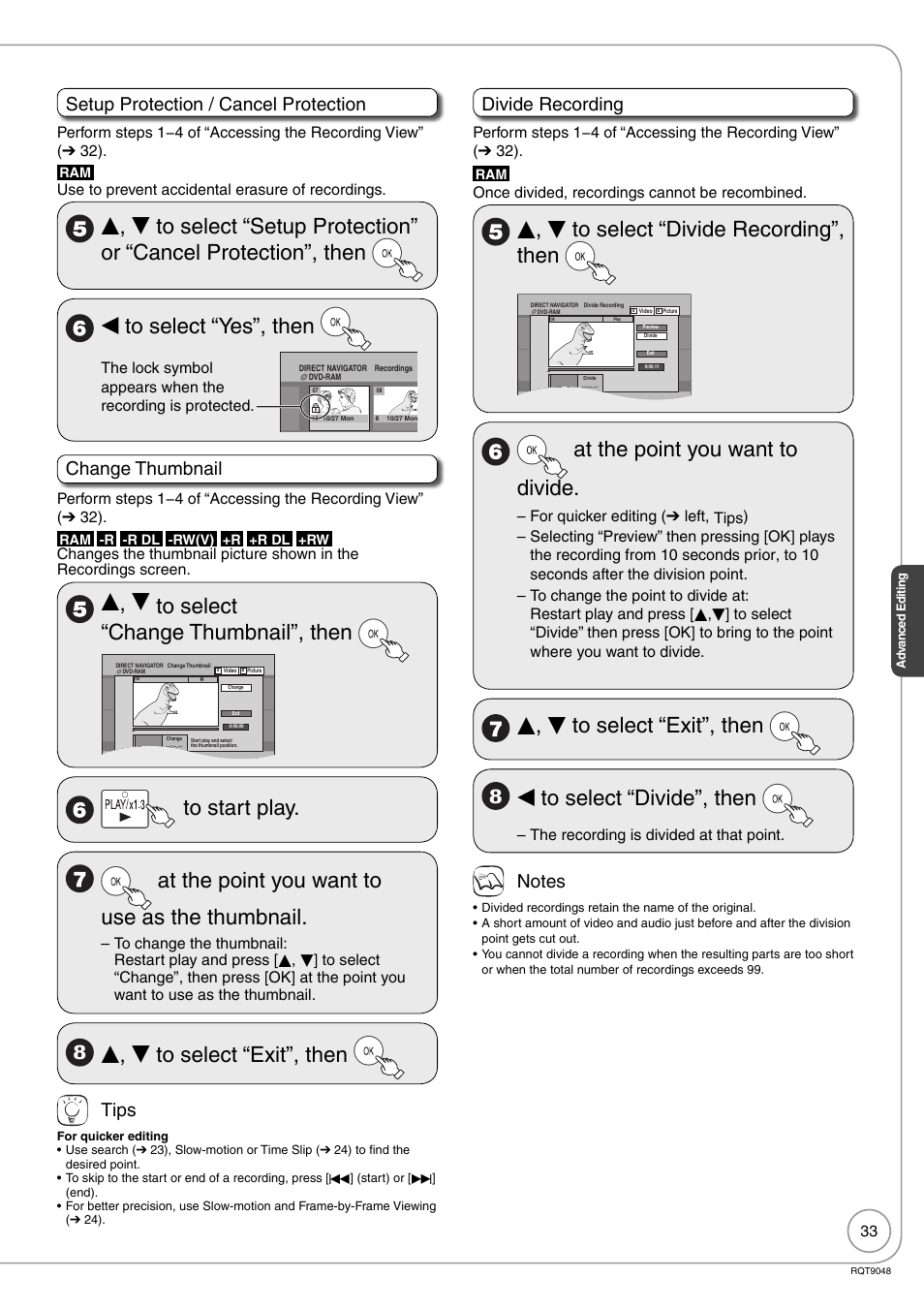 E, r to select “change thumbnail”, then, E, r to select “exit”, then, E, r to select “divide recording”, then | At the point you want to divide, W to select “divide”, then, Setup protection / cancel protection, Change thumbnail, Tips, Divide recording, Use to prevent accidental erasure of recordings | Panasonic DIGA DMR-EA18 User Manual | Page 33 / 76