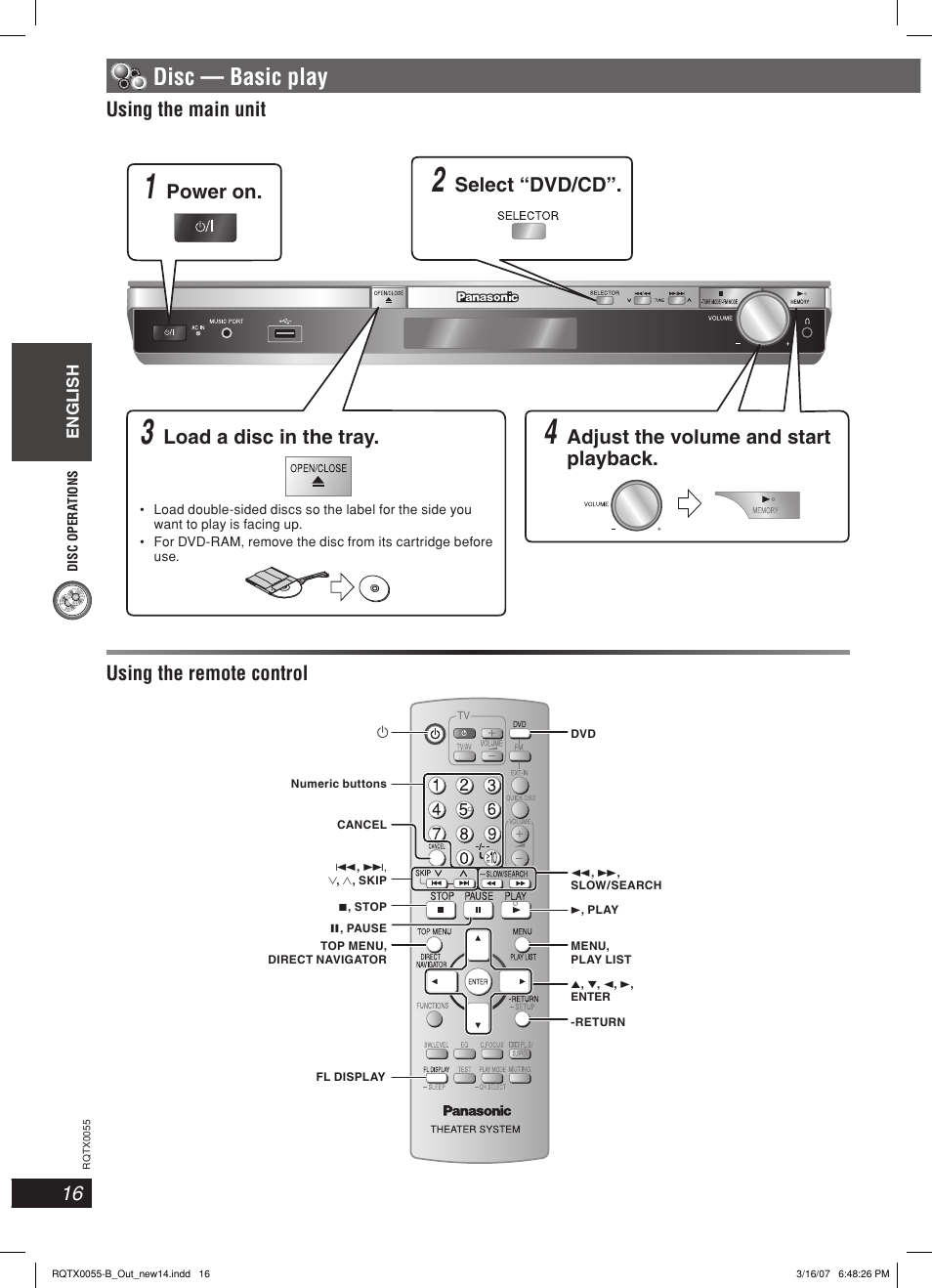 Disc — basic play, Using the main unit, Power on | Select “dvd/cd, Adjust the volume and start playback, Load a disc in the tray | Panasonic SC-PT 250 User Manual | Page 16 / 40