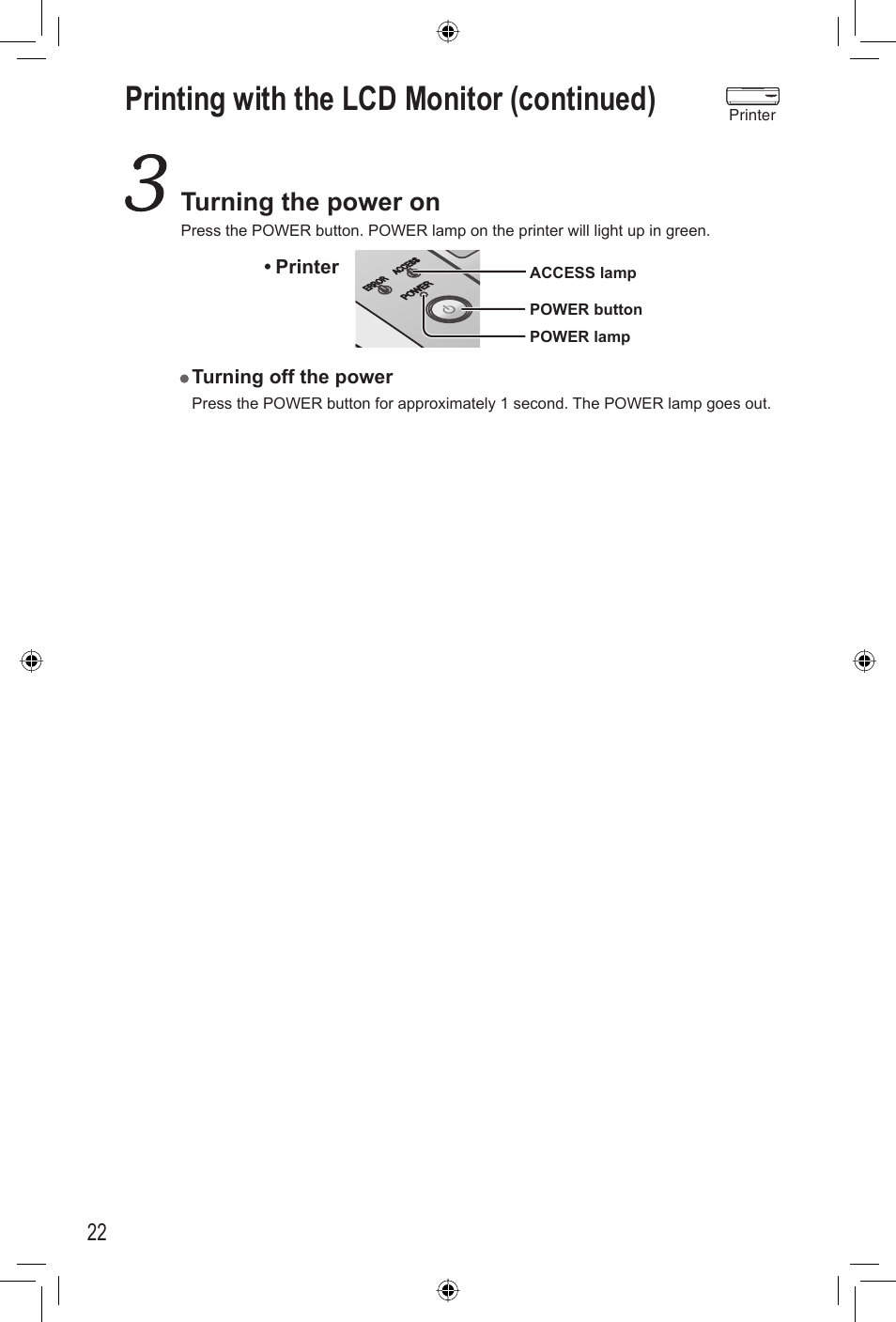 Printing with the lcd monitor (continued), Turning the power on | Panasonic KX-PX2M User Manual | Page 22 / 80