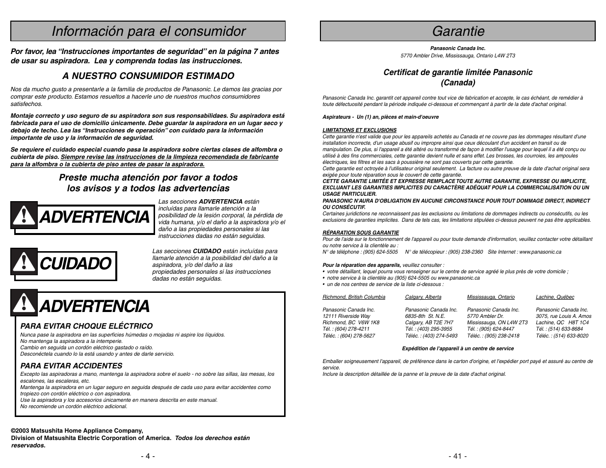 Informacion para consumidor, Advertencia, Cuidado | Información para el consumidor, Garantie, A nuestro consumidor estimado | Panasonic MC-V5706 User Manual | Page 4 / 44