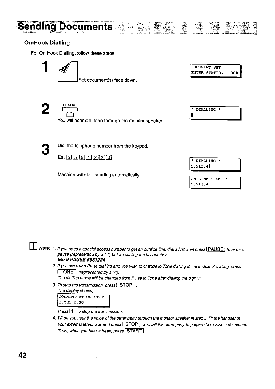 On-hook dialling, For on-hook dialling, follow these steps, Set document(s) face down | Dial the telephone number from the keypad, Machine will start sending automatically, Sending documents | Panasonic PANAFAX UF-321 User Manual | Page 44 / 110