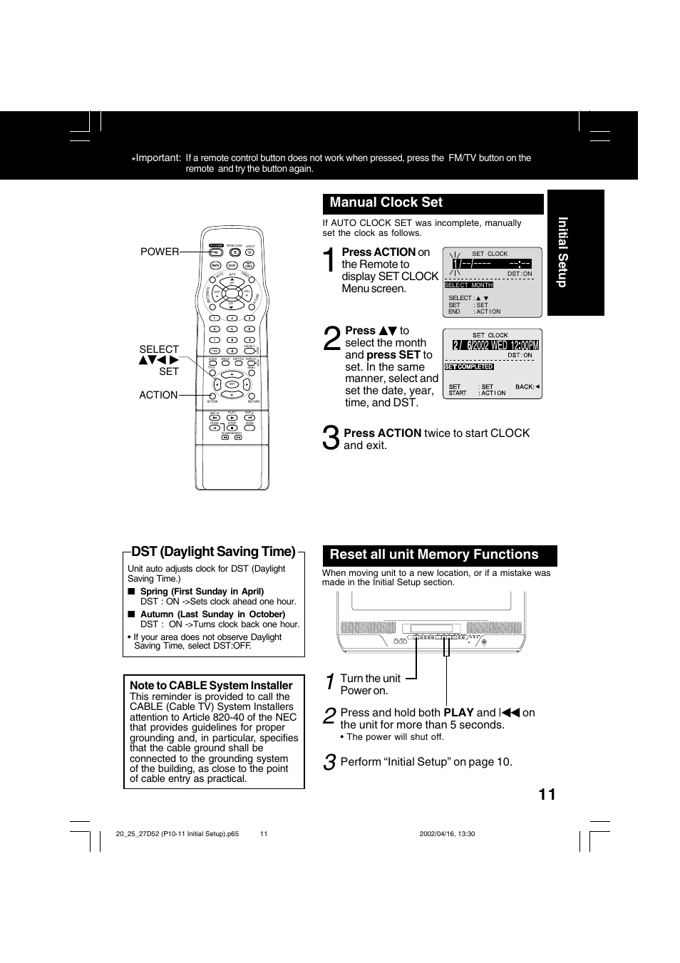 Dst (daylight saving time) manual clock set, Initial setup, Press action twice to start clock and exit | Turn the unit power on, Perform “initial setup” on page 10, Important, Action select set power | Panasonic PV 20D52 User Manual | Page 11 / 64