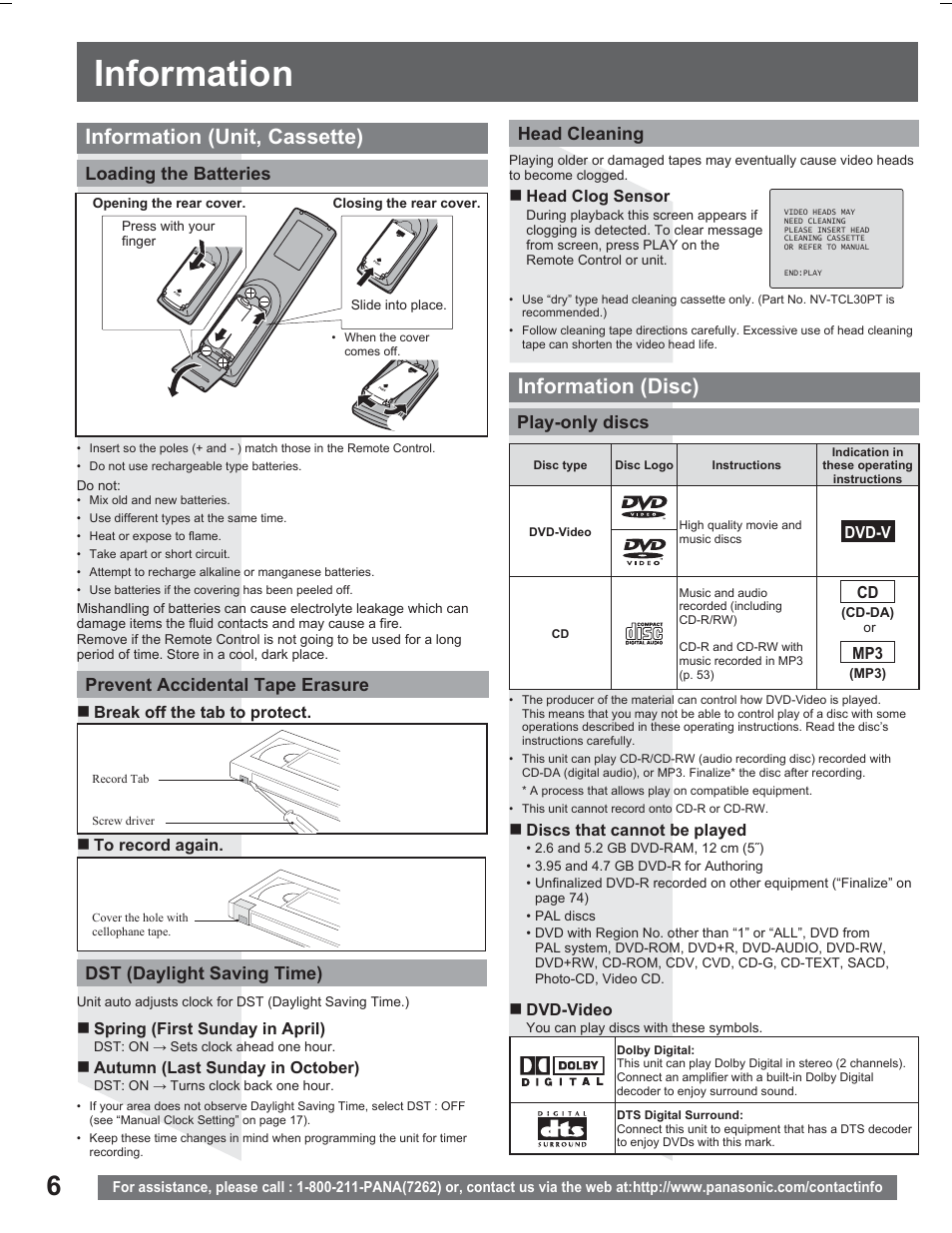 Information, Information (unit, cassette) information (disc), Loading the batteries play-only discs | Dst (daylight saving time), Prevent accidental tape era sure, Head cleaning | Panasonic PV DR2714 User Manual | Page 6 / 92