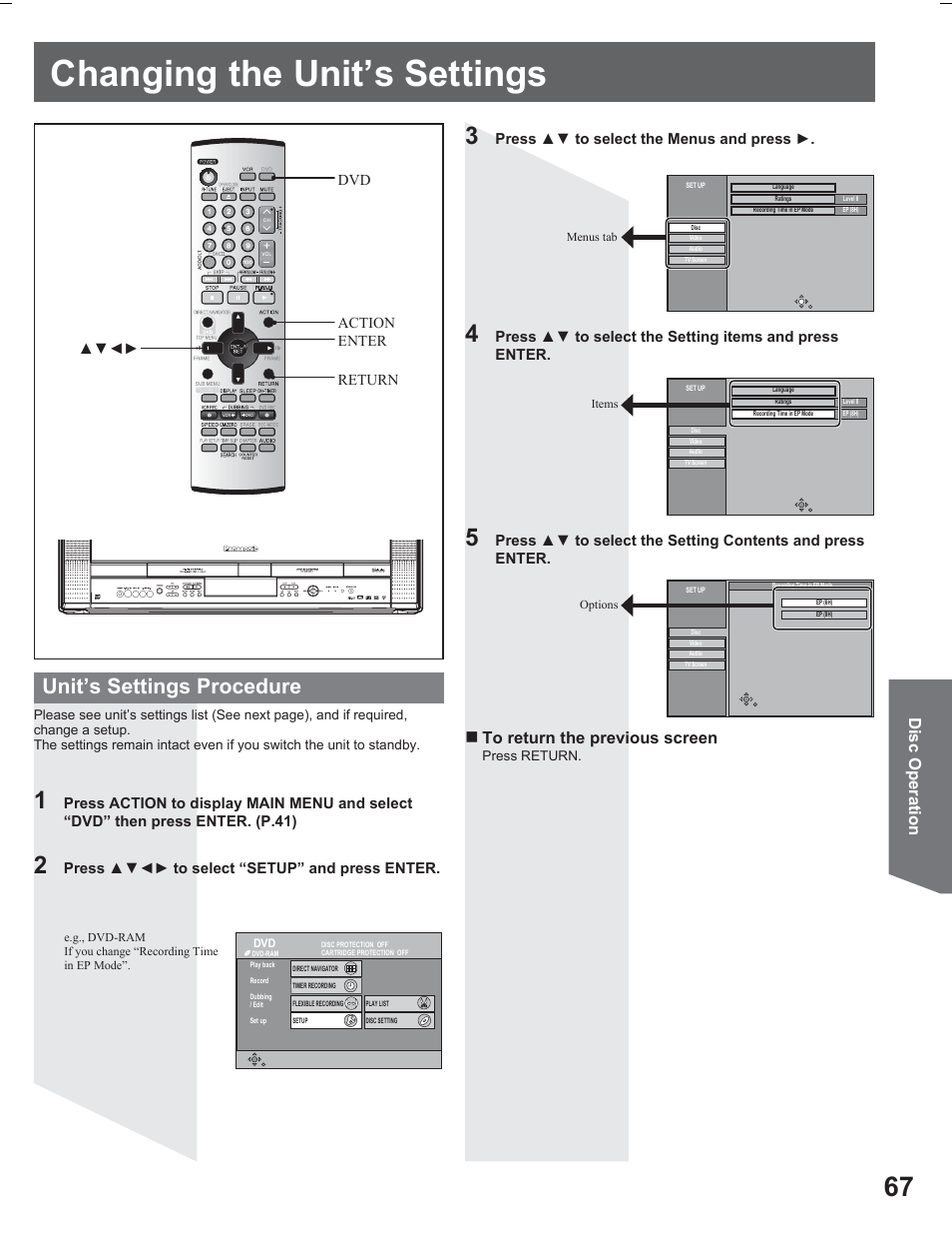 Changing the unit's settings, Changing the unit’s settings, Unit’s settings procedure | Disc operation, Press ÿź to select the menus and press ź | Panasonic PV DR2714 User Manual | Page 67 / 92