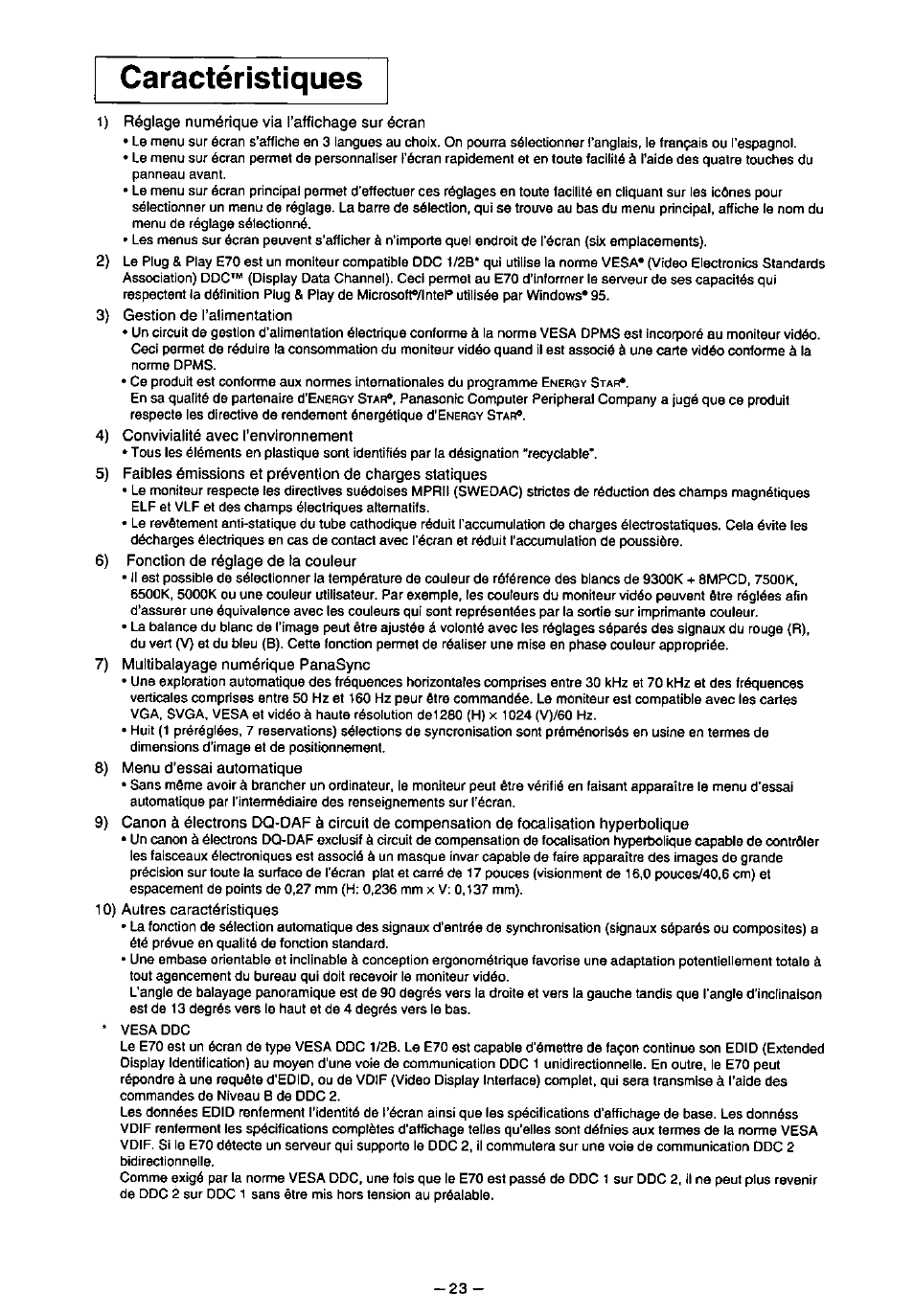 Caractéristiques, 1) réglage numérique via l’affichage sur écran, 3) gestion de l’alimentation | 4) convivialité avec l’environnement, 6) fonction de réglage de fa couleur, 7) multibalayage numérique panasync, 8) menu d'essai automatique, 10) autres caractéristiques | Panasonic PANASYNC TX-D7F21 User Manual | Page 27 / 64