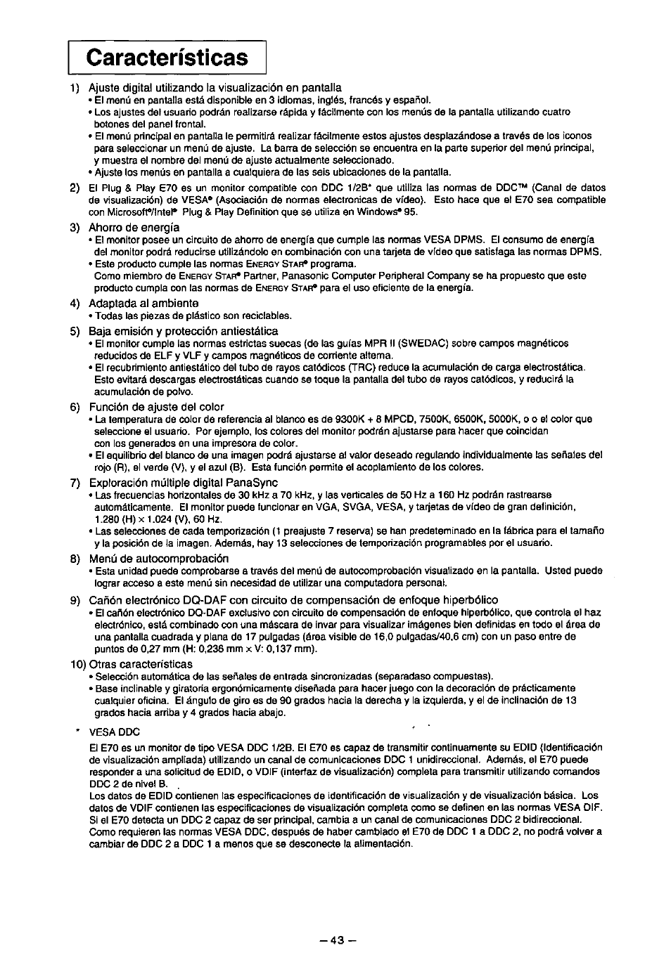 Características, 3) ahorro de energía, 4) adaptada al ambiente | 5) baja emisión y protección antiestática, 6) función de ajuste del color, 7) exploración múltiple digital panasync, 8) menú de autocomprobación, 10) otras características | Panasonic PANASYNC TX-D7F21 User Manual | Page 47 / 64