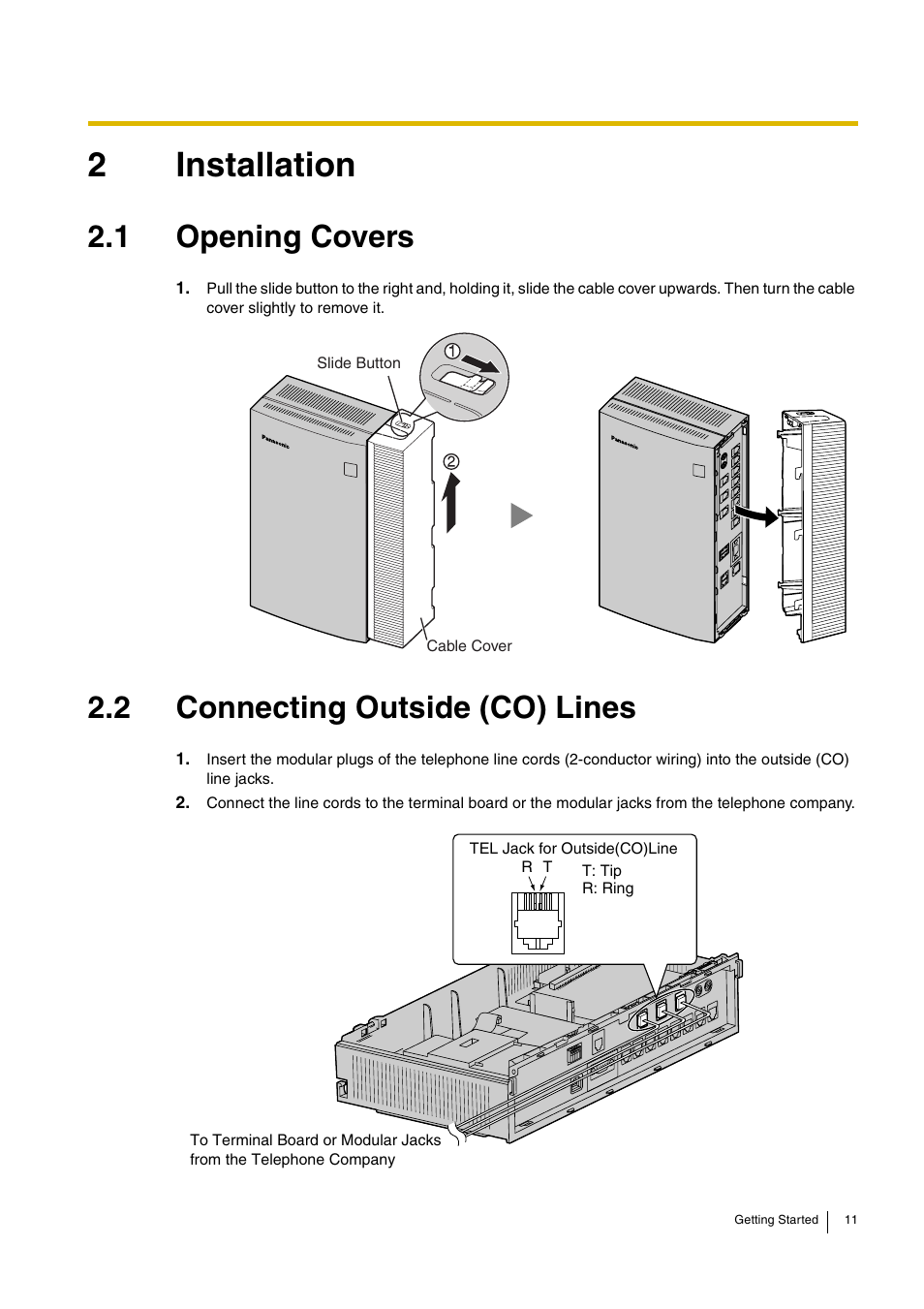 2 installation, 1 opening covers, 2 connecting outside (co) lines | 2installation | Panasonic ADVANCED HYBRID KX-TEB308 User Manual | Page 11 / 36