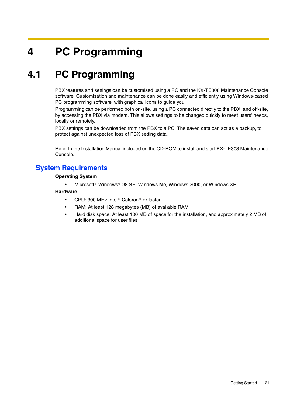 4 pc programming, 1 pc programming, System requirements | 4pc programming | Panasonic ADVANCED HYBRID KX-TEB308 User Manual | Page 21 / 36