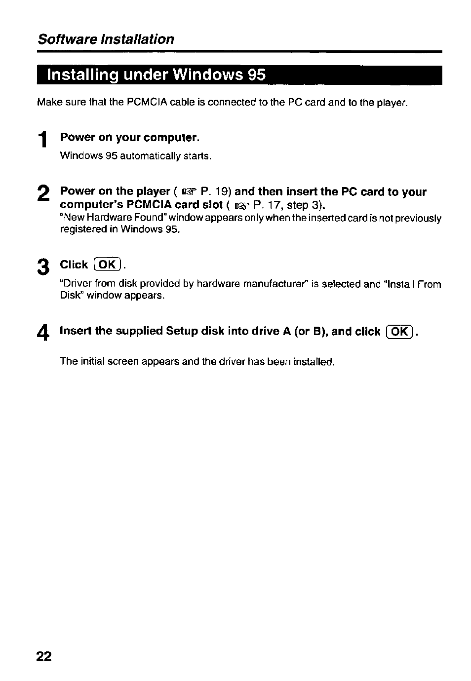 Installing under windows 95, Power on your computer, 3 click foit | Software installation | Panasonic KXL-D740 User Manual | Page 22 / 40